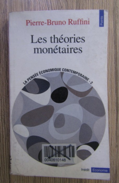 Pierre Bruno Ruffini - Les theories monetaires