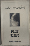 MIHAI MOSANDREI - ALT CER (VERSURI, editia princeps - 1983)