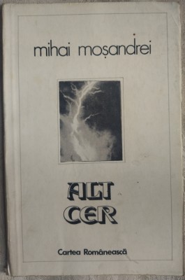 MIHAI MOSANDREI - ALT CER (VERSURI, editia princeps - 1983) foto