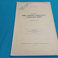 DESPRE VECHEA ORGANIZARE ADMINISTRATIVĂ A PRINCIPATELOR ROMÂNE /IOAN C. FILITTI*