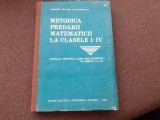 Metodica predarii Matematicii la clasele I-IV - Ioan Neacsu MIHAIL ROSU