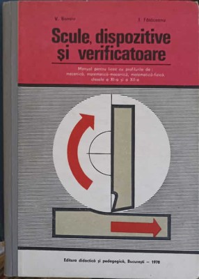 SCULE, DISPOZITIVE SI VERIFICATOARE-V. BANOIU, I. FATACEANU-227956 foto