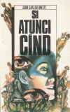 JUAN CARLOS ONETTI - SI ATUNCI CAND