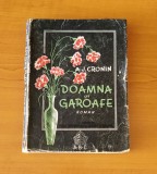 A. J. Cronin - Doamna cu garoafe (traducere Vlad Mușatescu / Mircea Streinul)