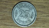 Islanda -varietate an unic batere- 25 aurar 1940 - fara semnatura si mintmark !!