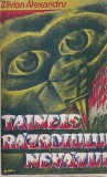 Silvian Alexandru - Tainele razboiului nevazut (editie veche)
