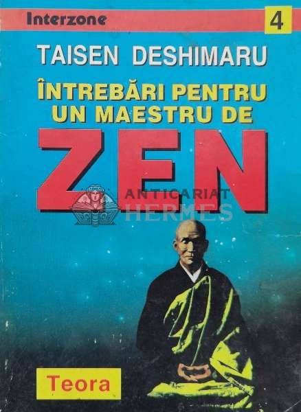 Intrebari pentru un maestru de zen - 1996 - Taisen Deshimaru ($L184)