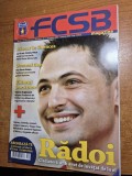 Revista oficiala steaua bucuresti - decembrie 2008 - ianuarie 2009 - mirel radoi,dorin goian ,miodrag belodedici,valeriu argaseala,janos szekely
