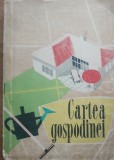 Cartea Gospodinei - Olga Lazarescu (1960)