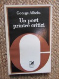 Un poet printre critici &ndash; George Alboiu - Studii literare