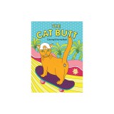 The Cat Butt Coloring and Activity Book: (adult Coloring Book, Funny Gift for Cat Lovers)
