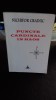 Puncte Cardinale in Haos - Nichifor Crainic, Editura Timpul 1996, Carte Religioasa