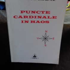 PUNCTE CARDINALE IN HAOS - NICHIFOR CRAINIC