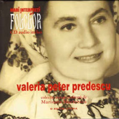 CD Valeria Peter Predescu ‎– Mari Interpreți De Folclor - Valeria Peter Predescu