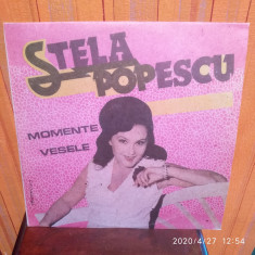 -Y- STELA POPESCU -MOMENTE VESELE DISC VINIL foto