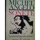 Michelangelo - Sonete si crampeie de sonet (Editia: 1975)