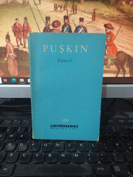 Pușkin, Poezii, Editura pentru literatură, BPT nr. 109, 215