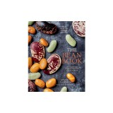 The Bean Book: 100 Recipes for Cooking with All Kinds of Beans, from the Rancho Gordo Kitchen [A Cookbook]