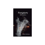 Purgatory: Divine Mercy