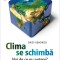 Clima Se Schimba. Noi De Ce Nu Putem?, Daisy Kendrick - Editura Niculescu