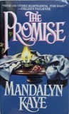 PROMISIUNEA-MANDALYN KAYE