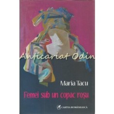 Femei Sub Un Copac Rosu - Maria Tacu
