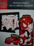 Manuscrisele de la Marea Moarta - I. D. Amusin
