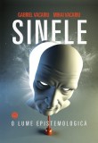 Sinele o lume epistemologica - Datagroup