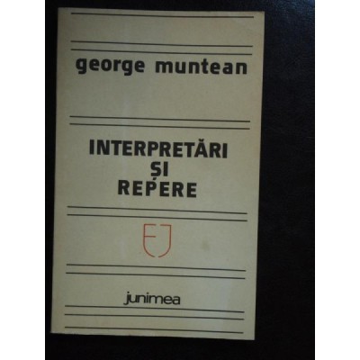 Interpretari si repere - George Muntean foto