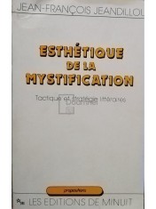 Jean Francois Jeandillou - Esthetique de la mystification (Editia: 1994) foto