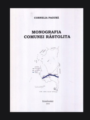 Monografia Comunei Rastolita Cornelia Paguba foto