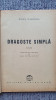 Dragoste simpla, Wanda Wasilewska, Ed Cartea Rusa, 1944, 140 pagini
