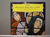 Bruckner &ndash; Mass no 3 (1977/Deutsche Grammophon/RFG) - Vinil/Vinyl/NM+, Clasica