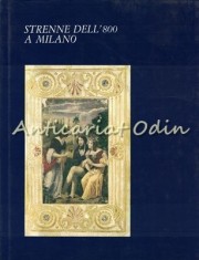 Strenne Dell'800 A Milano - Giuseppe Baretta, Grazia Maria Griffini