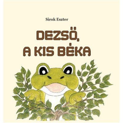 Dezső, a kis b&amp;eacute;ka - Sirok Eszter foto