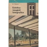 Estetica imaginii fotografice