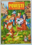 MINUNATELE POVESTI ALE COPILARIEI , ilustratii de SERBAN ANDREESCU , 2006 *MINIMA UZURA