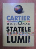 Anatol Eremia - Dictionar Statele lumii (2004, editie cartonata)
