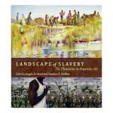 Landscape of Slavery