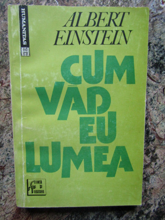 ALBERT EINSTEIN - CUM VAD EU LUMEA