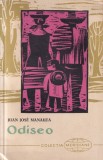 Odiseo Carte Juan Jose Manauta Actiune Fantezie Literatura Fantastica Romana Ilustratii Brosata Stare Buna 1962