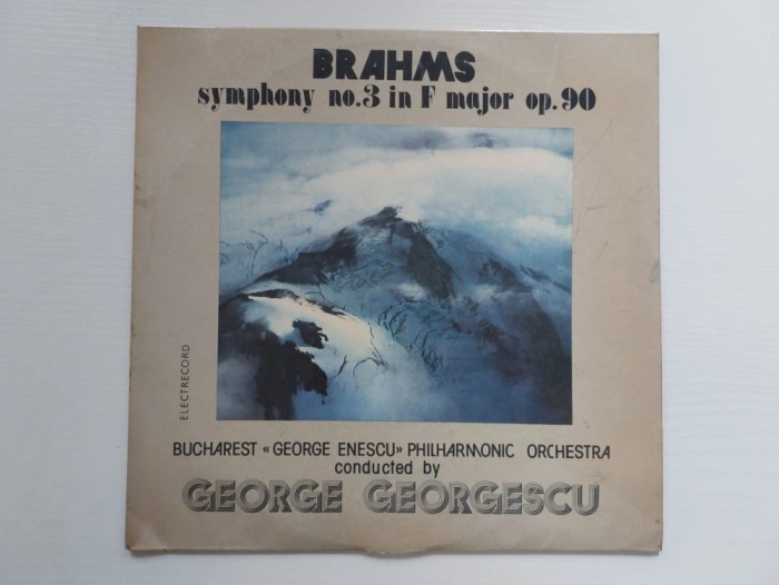 Brahms - Bucharest &laquo;George Enescu&raquo; Philharmonic Orchestra* Conducted By George Georgescu, Simfonia Nr. 3 &Icirc;n Fa Major, Op. 90