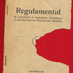 Regulamentul de proced. a instantelor disciplinare si judecatoresti ale BOR 1927