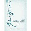 V&aacute;logatott &iacute;r&aacute;sok - Robert Schumann