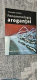 Cumpara ieftin Fenomenologia arogantei - Gheorghe Ceausu , STARE FOARTE BUNA .