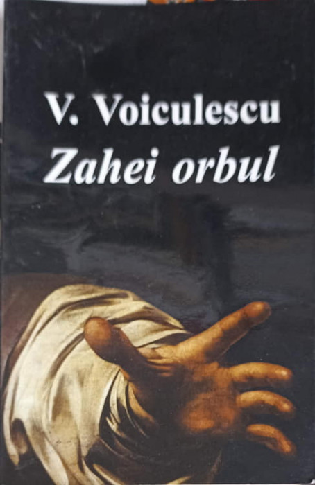 ZAHEI ORBUL-VASILE VOICULESCU