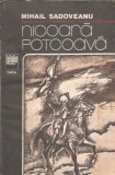 Nicoara Potcoava Mihail Sadoveanu Editura Dacia 1984 Romane Celebre Literatura Romana Carte Veche