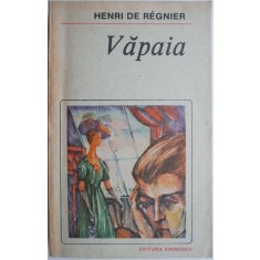 Vapaia &ndash; Henri de Regnier