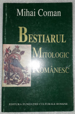 Mihai Coman - Bestiarul mitologic romanesc foto