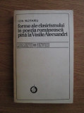 Ion Rotaru - Forme ale clasicismului in poezia romaneasca pana la...